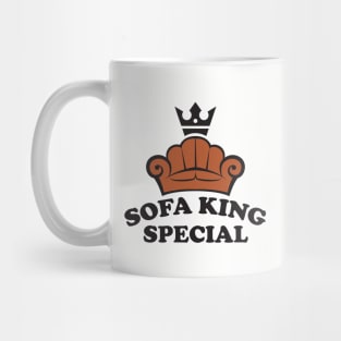 Sofa King Special Mug